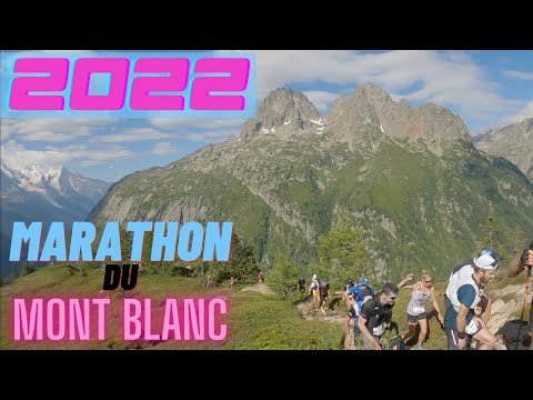 Marathon du Mont-Blanc 2022 - მონბლანის მარათონი 2022